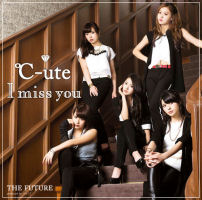 I miss you / THE FUTURE Limited Edition A EPCE-7074